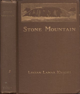 Item #30530 Stone Mountain or The Lay of the Gray Minstrel An Epic Poem in Twenty Four Parts....