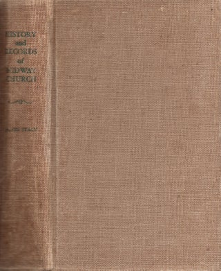 Item #30622 History of the Midway Congregational Church, Liberty County Georgia. James Stacy