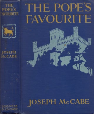 Item #30632 The Pope's Favourite. Joseph McCabe
