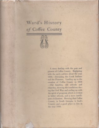 Item #30715 Ward's History of Coffee County. William P. Ward