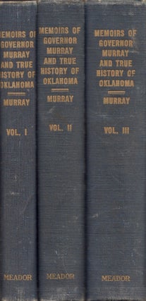 Item #30719 Memoirs of Governor Murray and True History of Oklahoma. William M. Murray