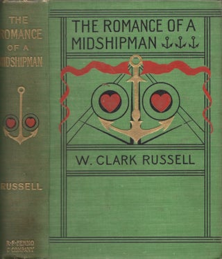Item #30742 The Romance of a Midshipman. W. Clark Russell