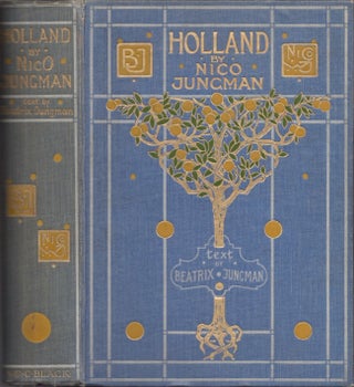 Item #30788 Holland. Nico Jungman, Beatrix Jungman, text by