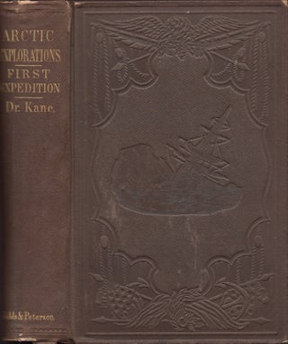 Item #30865 The United States Grinnell Expedition in Search of Sir John Franklin. Elisha Kent...