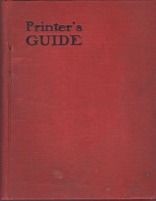 Item #30910 Printers' Dictionary and Guide Book Containing Webster's Spelling and Division of the...