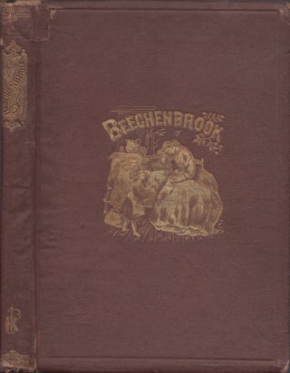 Item #30919 Beechenbrook; A Rhyme of the War. Margaret J. Preston
