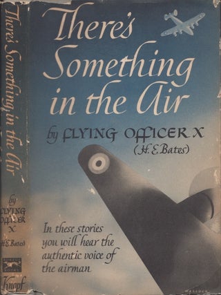 Item #31220 There's Something in the Air. H. E. Bates