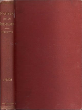 Item #31455 Essays of an Americanist. Daniel Brinton