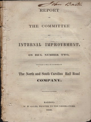 Item #31560 Report of the Committee of Internal Improvement, On Bill Number Two, Entitled A Bill...