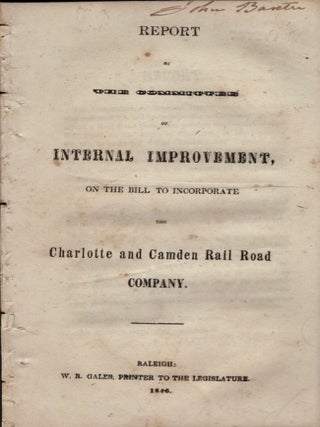 Item #31561 Report of the Committee of Internal Improvement, On the Bill to Incorporate the...