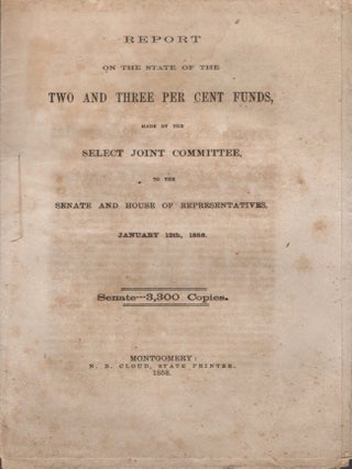 Item #32478 Report on the State of the Two and Three Per Cent Funds, Made by the Select Joint...