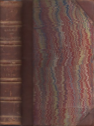 Item #32954 The Herald and Genealogist. Volume The Fifth. Hon. Member of the Societies of...