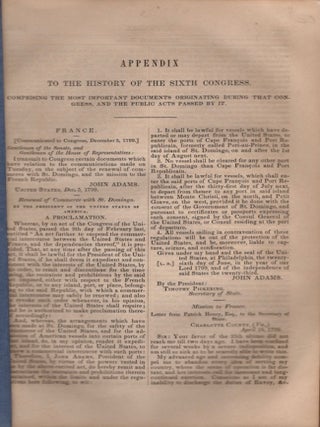 Item #34091 Appendix to the History of the Sixth Congress. Comprising the Most Important...