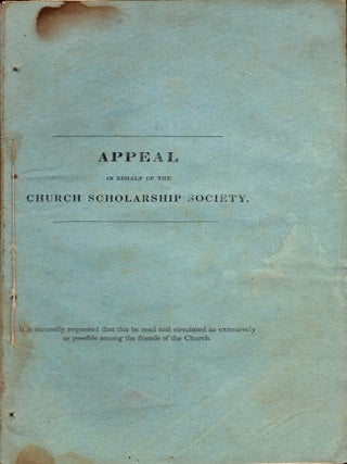 Item #34610 Appeal to the Members of the Protestant Episcopal Church, In Behalf of the Church...