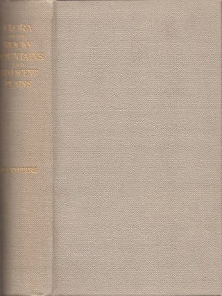 Item #35886 Flora of the Rocky Mountains and Adjacent Plains. P. A. Rydberg, New York Botanical...