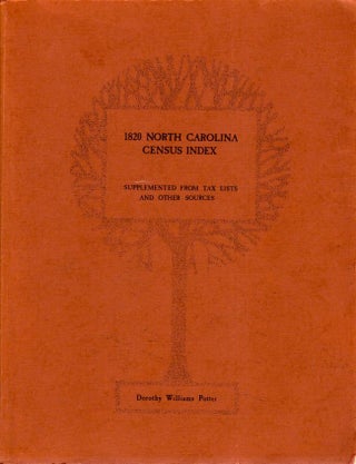 Item #6665 1820 North Carolina Census Index. Dorothy Williams Potter, compiled and
