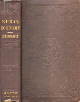 Item #6814 Rural Economy, In Its Relations with Chemistry, Physics, and Meteorology; or,...