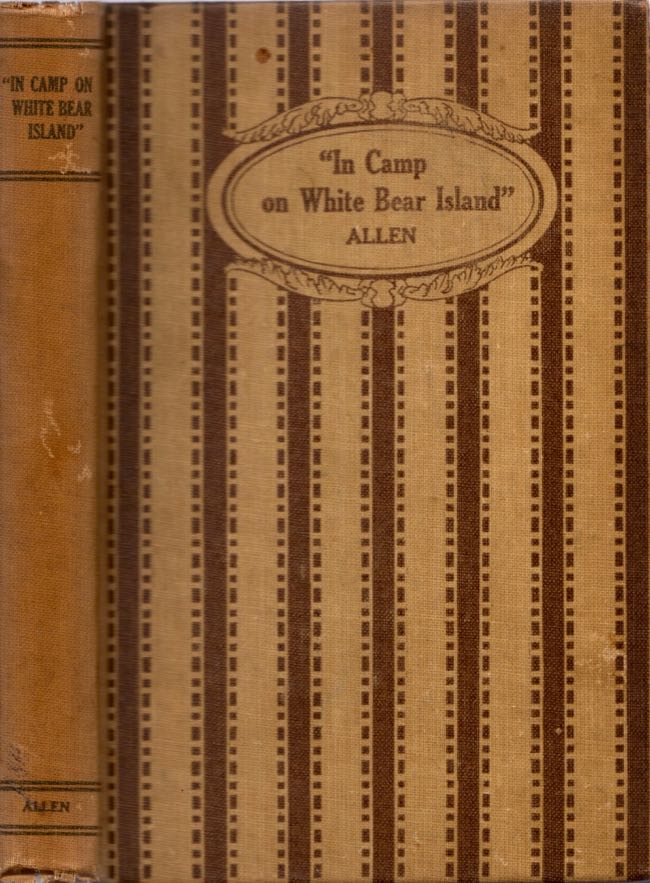Item #7718 "In Camp on White Bear Island" Conflict with Indians Singular Adventures of the Captains Lewis and Clarke and Command of the U.S. Soldiers in the vast unexplored West. Paul Allen.