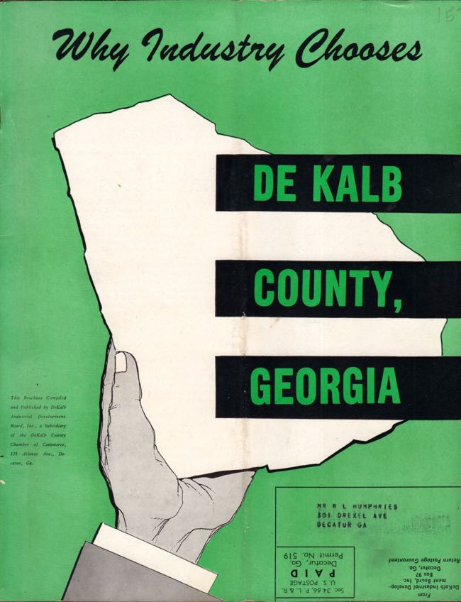 Item #8046 Why Industry Chooses DeKalb County, Georgia. Inc DeKalb Industrial Development Board.