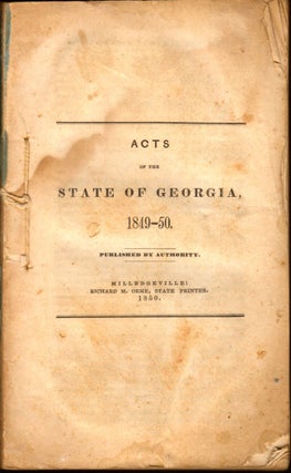 Item #8075 Acts of the State of Georgia, 1849-50. Georgia, Law