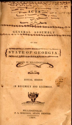 Item #8293 Acts of the General Assembly of the State of Georgia, Passed in Milledgeville At An...