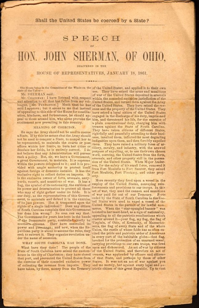 Item #8308 Speech of Hon. John Sherman, of Ohio, Delivered in the House of Representatives, January 18, 1861. Hon. John Sherman.