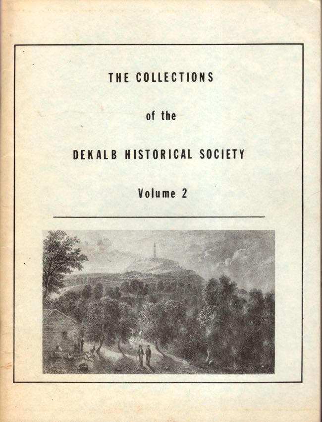 Item #8384 The Collections of the De Kalb Historical Society Volume 2. Caroline McKinney Clarke, Dorothy Nix, compilers.