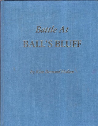 Item #8468 Battle at Ball's Bluff. Kim Bernard Holien