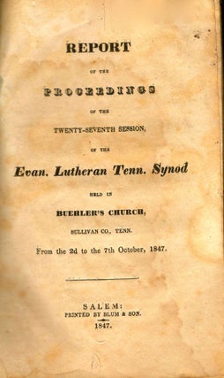Item #8900 Report of the Proceedings of the Twenty-Seventh Session, of the Evan. Lutheran Tenn....