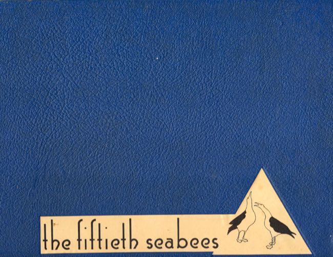 Item #9672 the fiftieth seabees. Walter Drysdale.