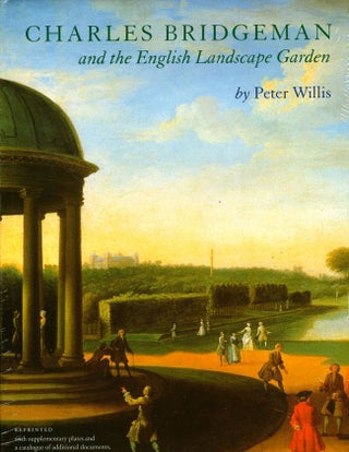 Item #9765 Charles Bridgeman and the English Landscape Garden. Peter Willis